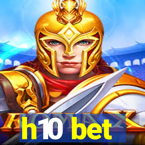 h10 bet